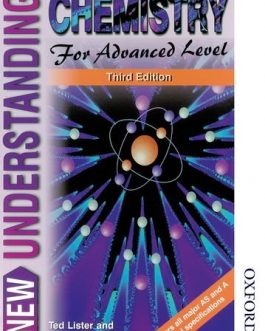New Understanding Chemistry for Advanced Level Third Edition