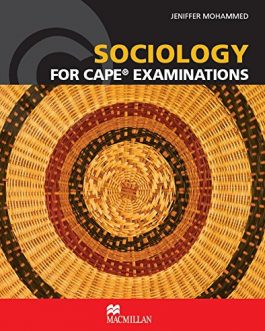 Sociology For Cape Examinations