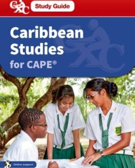 Caribbean Studies for CAPE: A CXC Study Guide