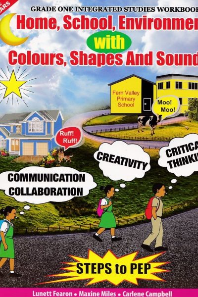 Grade One Integrated Studies Workbook Steps to PEP
