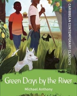 Green Days By The River