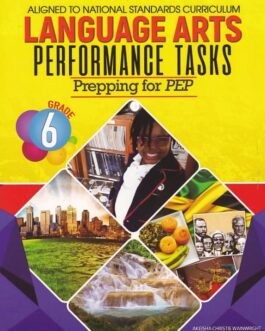 Language Arts Performance Tasks Prepping For PEP Grade 6