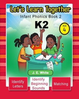 Let’s Learn Together – Infant Phonics Book 2 K2
