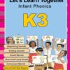 Let's Learn Together - Infant Phonics K3