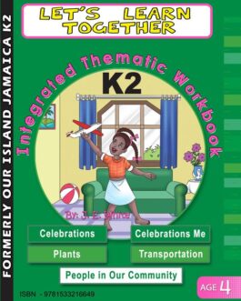 Let’s Learn Together – Integrated Thematic Workbook K2