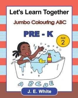 Let’s Learn Together – Jumbo Colouring ABC PRE-K