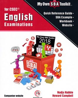 My Own SBA ToolKit for CSEC English Examinations