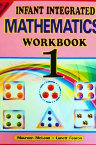 Infant Integrated Mathematics Workbook 1
