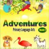 Adventures Primary Language Arts Book 2
