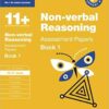 Non-verbal Reasoning Assessment Papers Book 1