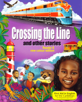 First Aid Reader E: Crossing the Line and other stories