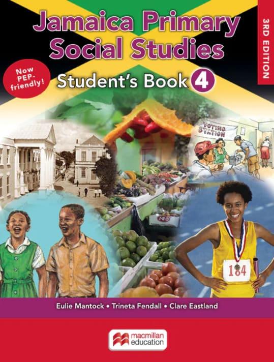 Jamaica Primary Social Studies for the National Standards Curriculum Student’s Book 4