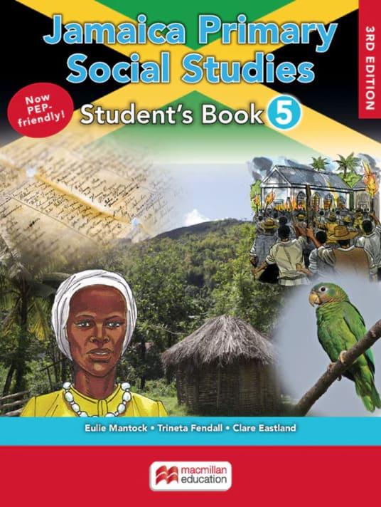 Jamaica Primary Social Studies for the National Standards Curriculum Student’s Book 5