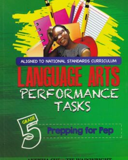 Language Arts Performance Tasks Prepping For PEP Grade 5