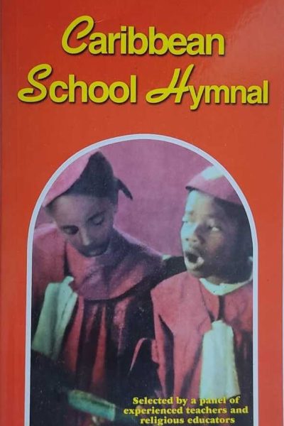 Caribbean School Hymnal