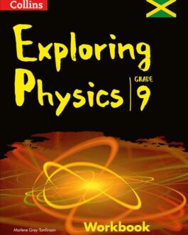 Collins Exploring Physics Grade 9 Workbook