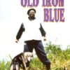 Come Back Old Iron Blue