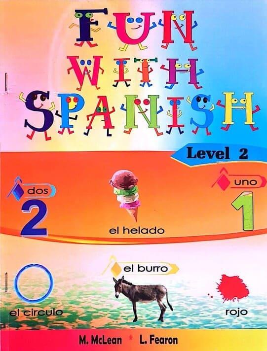 Fun With Spanish Level 2