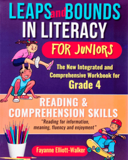 Leaps and Bounds In Literacy For Juniors Grade 4 Reading and Comprehension Skills