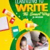 Learning To Write The Smart Way