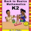 Let's Learn Together - Back to Basic Mathematics K2