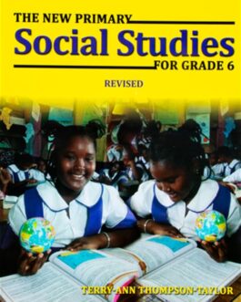 The New Primary Social Studies for Grade 6 Revised