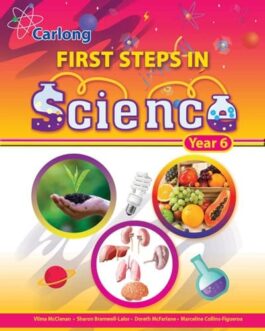 Carlong First Steps in Science Year 6