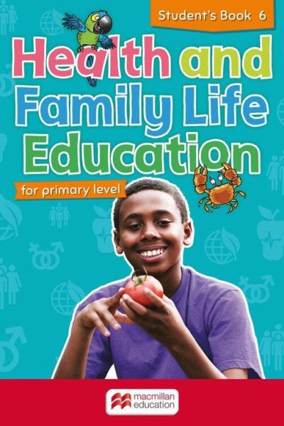 Health and Family Life Education for Primary Level Student's Book 6