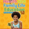 Health and Family Life Education for primary level - Activity Book 3