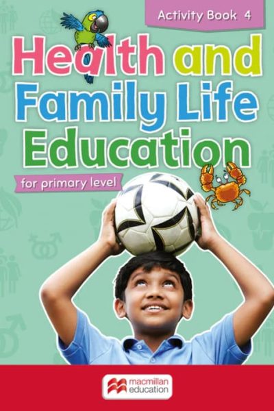 Health and Family Life Education for primary level - Activity Book 4