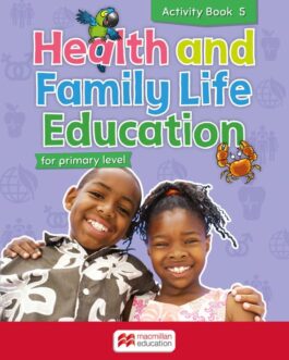 Health and Family Life Education for primary level – Activity Book 5