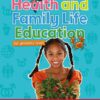 Health and Family Life Education for primary level - Activity Book 6