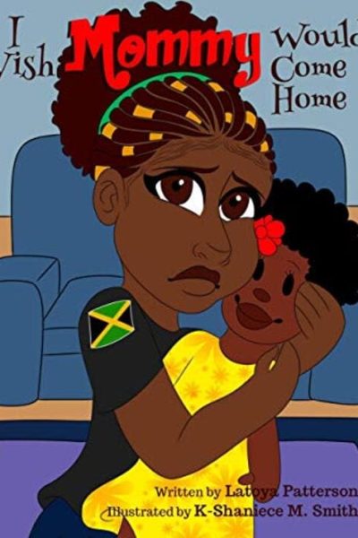 I Wish Mommy Would Come Home