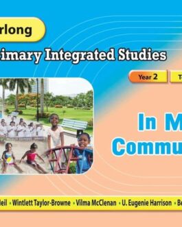 Carlong Primary Integrated Studies: In My Community Year 2 Term 3