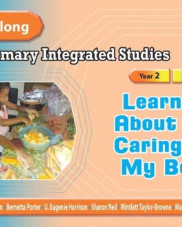 Carlong Primary Integrated Studies: Learning About and Caring for My Body Year 2 Term 1