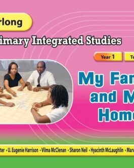 Carlong Primary Integrated Studies: My Family and My Home Year 1 Term 2