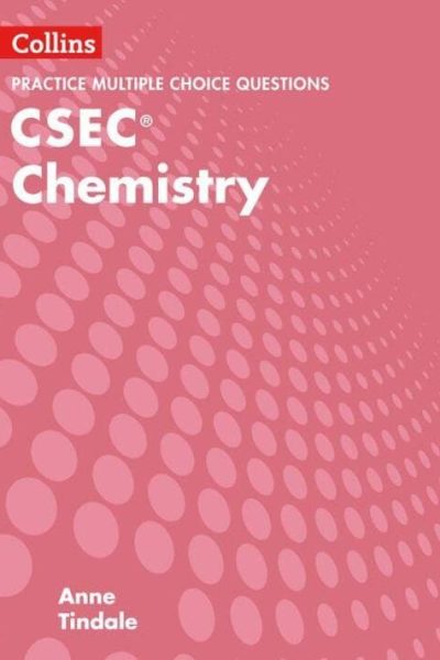 Collins CSEC Chemistry - Practice Multiple Choice Questions