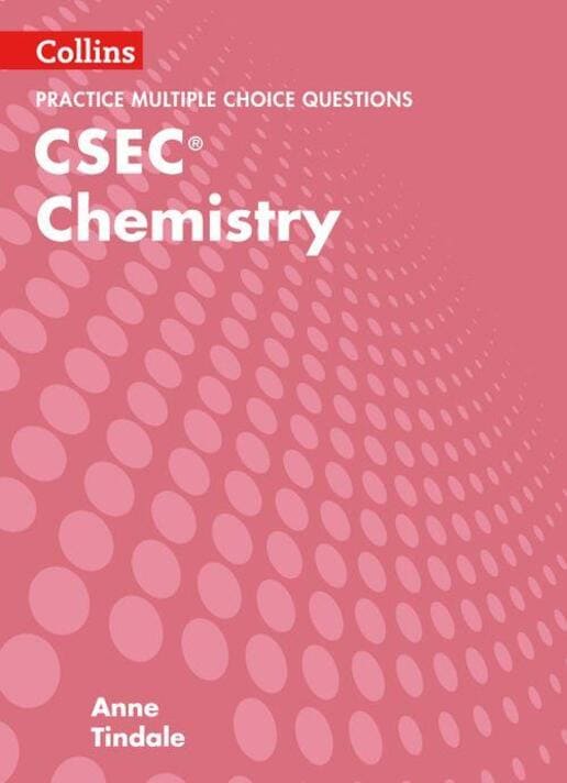 Collins CSEC Chemistry - Practice Multiple Choice Questions