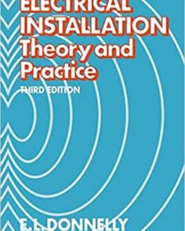 Electrical Installation Theory and Practice Third Edition