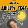 Grade 6 Ability Test Workbook