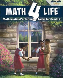 Math 4 Life – Mathematics Performance Tasks for Grade 4