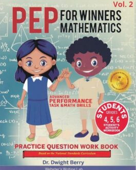 PEP For Winners Mathematics – Practice Question Work Book Grades 4, 5 and 6 Vol 2