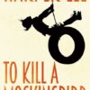 To Kill A Mockingbird