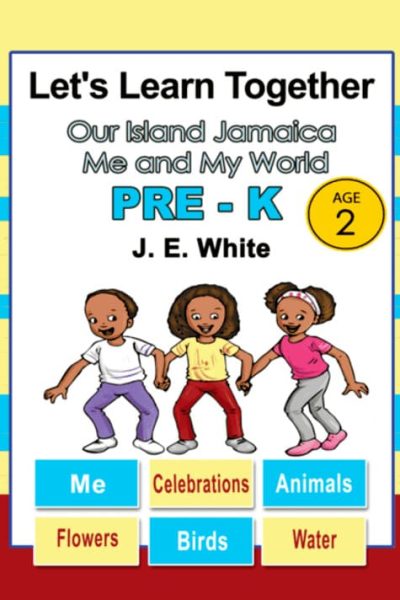 Let's Learn Together - Our Island Jamaica Me and My World Pre-K