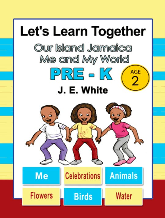 Let's Learn Together - Our Island Jamaica Me and My World Pre-K