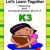 Let's Learn Together Reading and Comprehension Book 2 K3