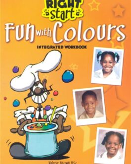 Right Start Fun with Colours Integrated Workbook