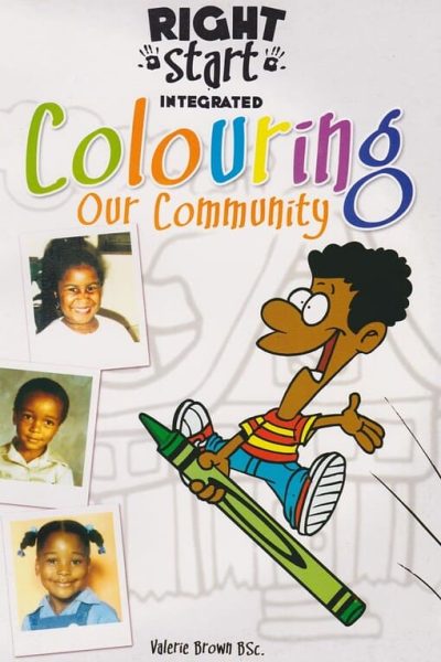 Right Start Integrated Colouring - Our Community