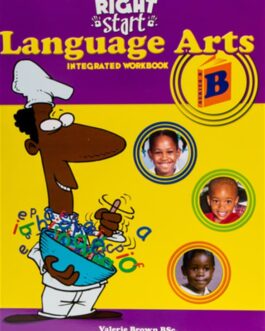 Right Start Language Arts Integrated Workbook Series B