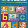 The New Way To Writing for Beginners Tracing a-z Colouring Reading Book 1